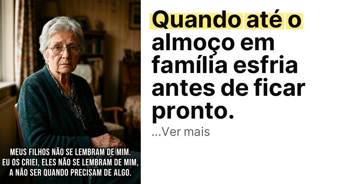Quando até o almoço em família esfria antes de ficar pronto. imagem principal