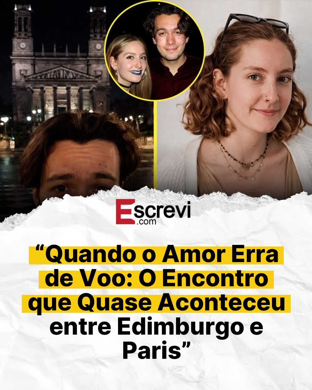 “Quando o Amor Erra de Voo: O Encontro que Quase Aconteceu entre Edimburgo e Paris” card branco