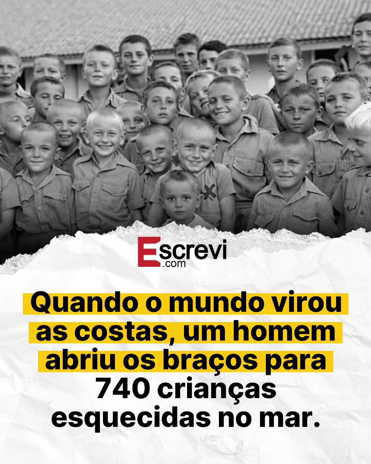 Quando o mundo virou as costas, um homem abriu os braços para 740 crianças esquecidas no mar. card branco