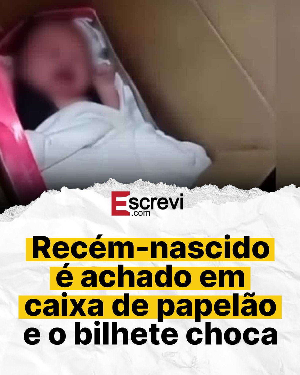 Recém-nascido é achado em caixa de papelão e o bilhete choca card branco