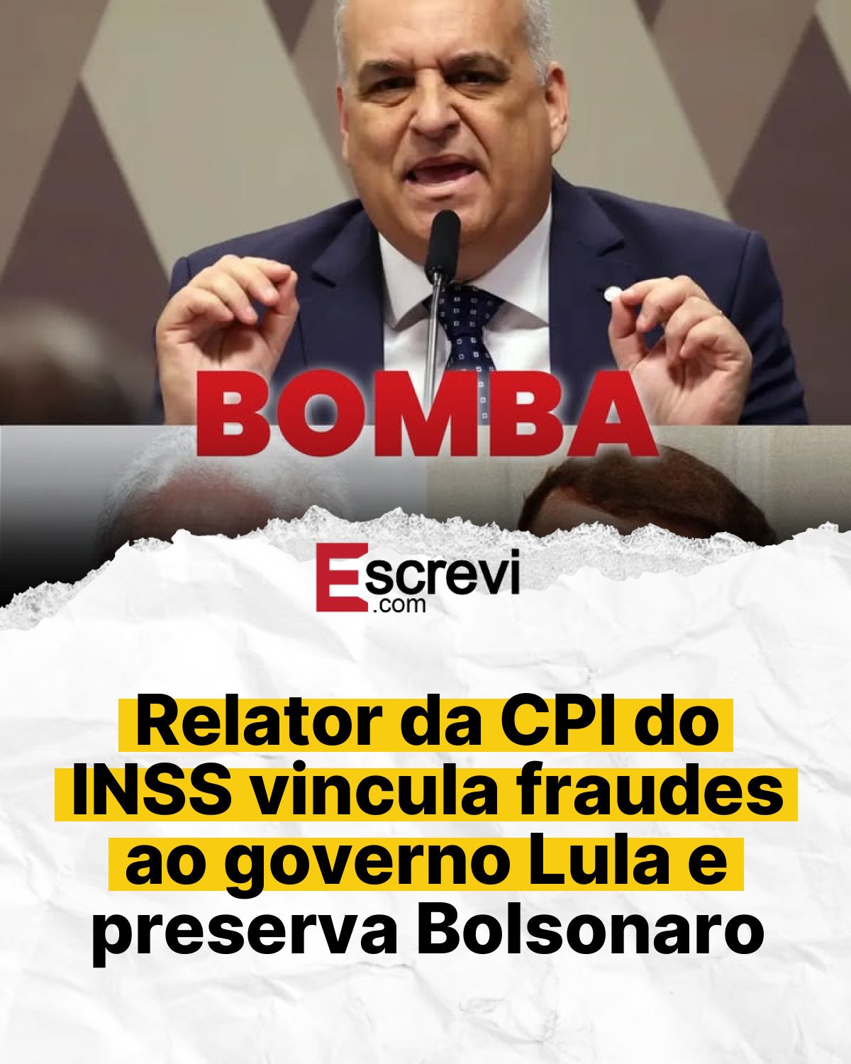 Relator da CPI do INSS vincula fraudes ao governo Lula e preserva Bolsonaro card branco