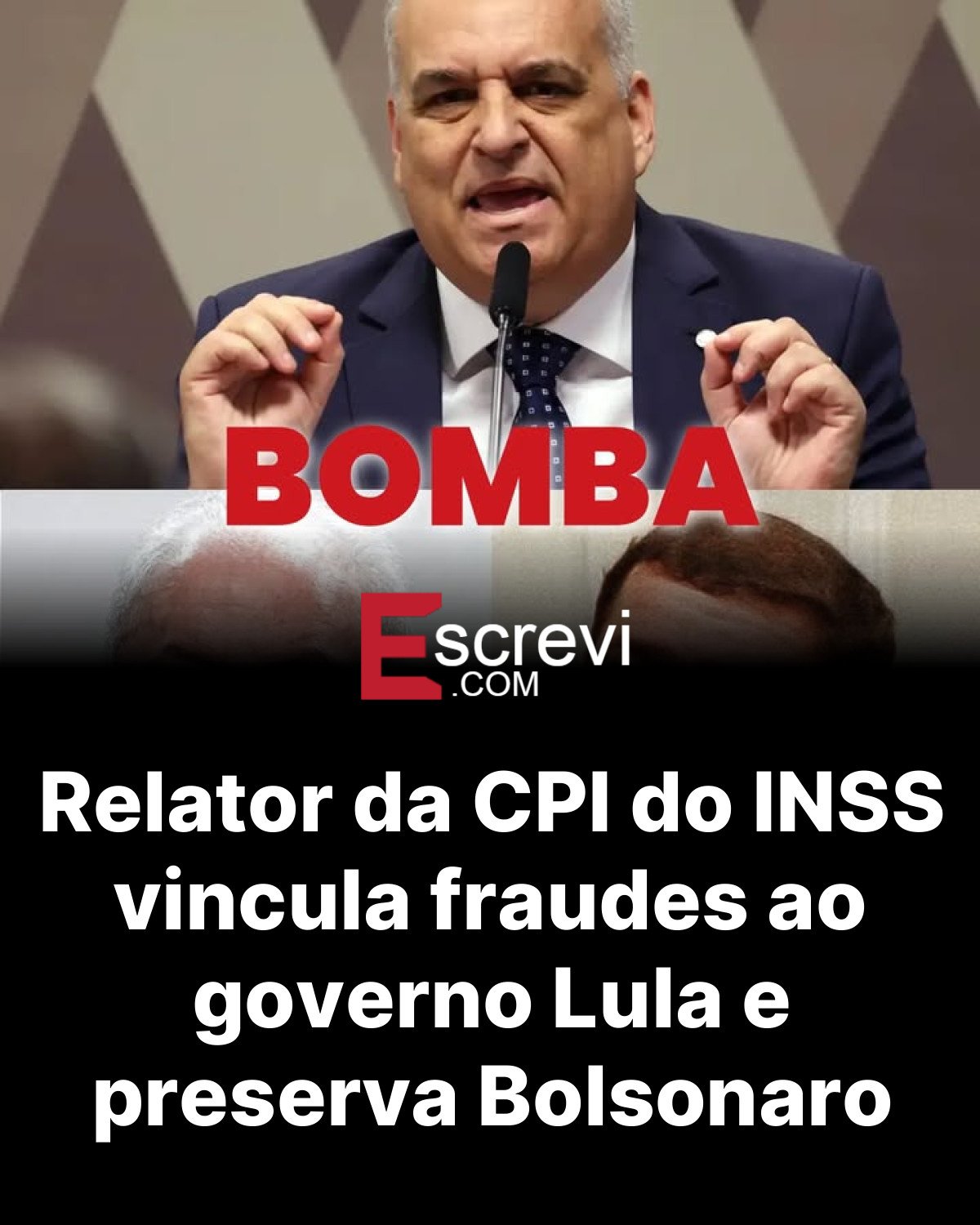 Relator da CPI do INSS vincula fraudes ao governo Lula e preserva Bolsonaro card preto