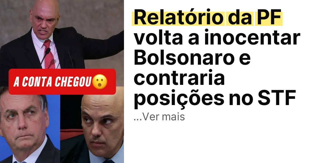 Relatório da PF volta a inocentar Bolsonaro e contraria posições no STF imagem principal