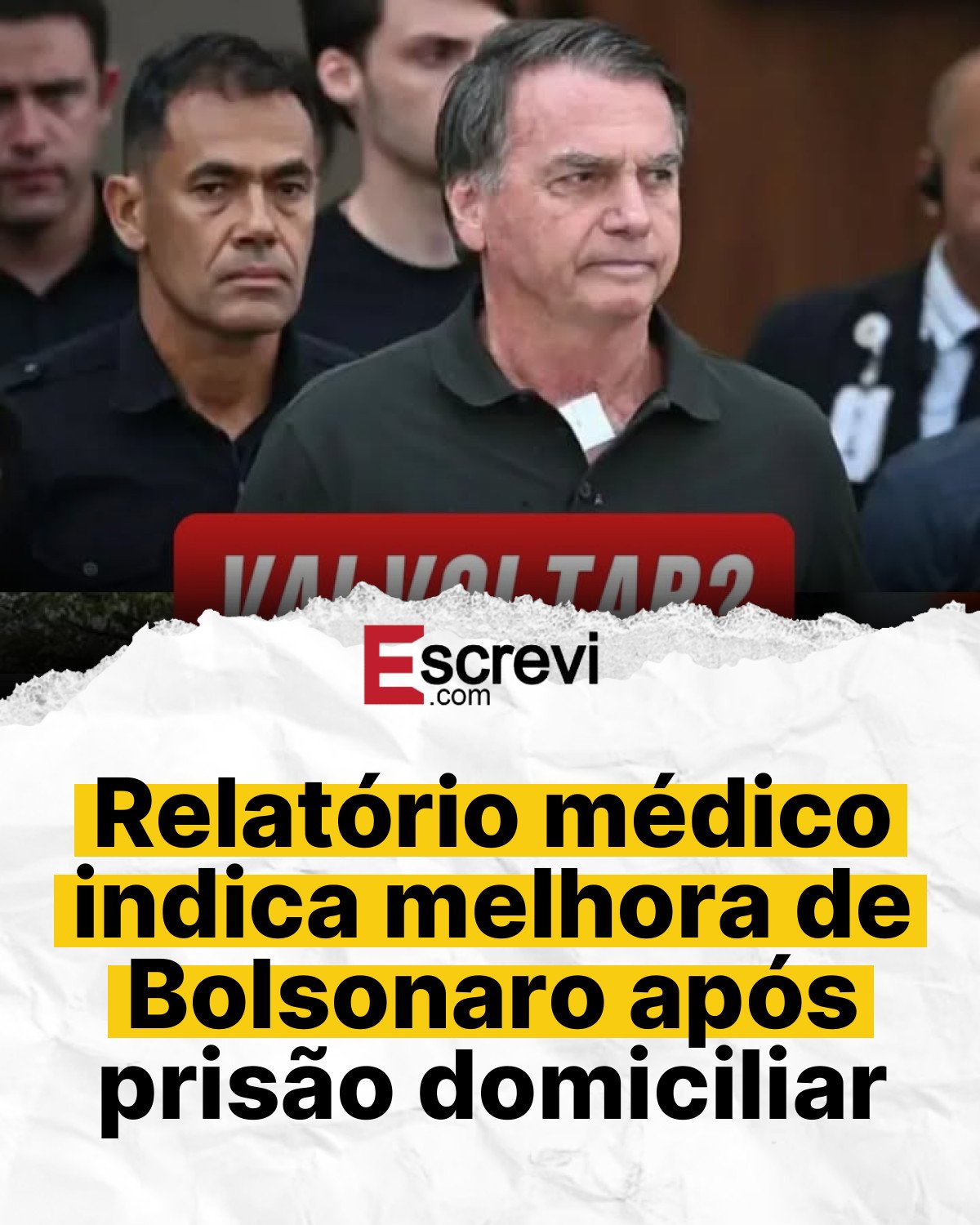 Relatório médico indica melhora de Bolsonaro após prisão domiciliar card branco