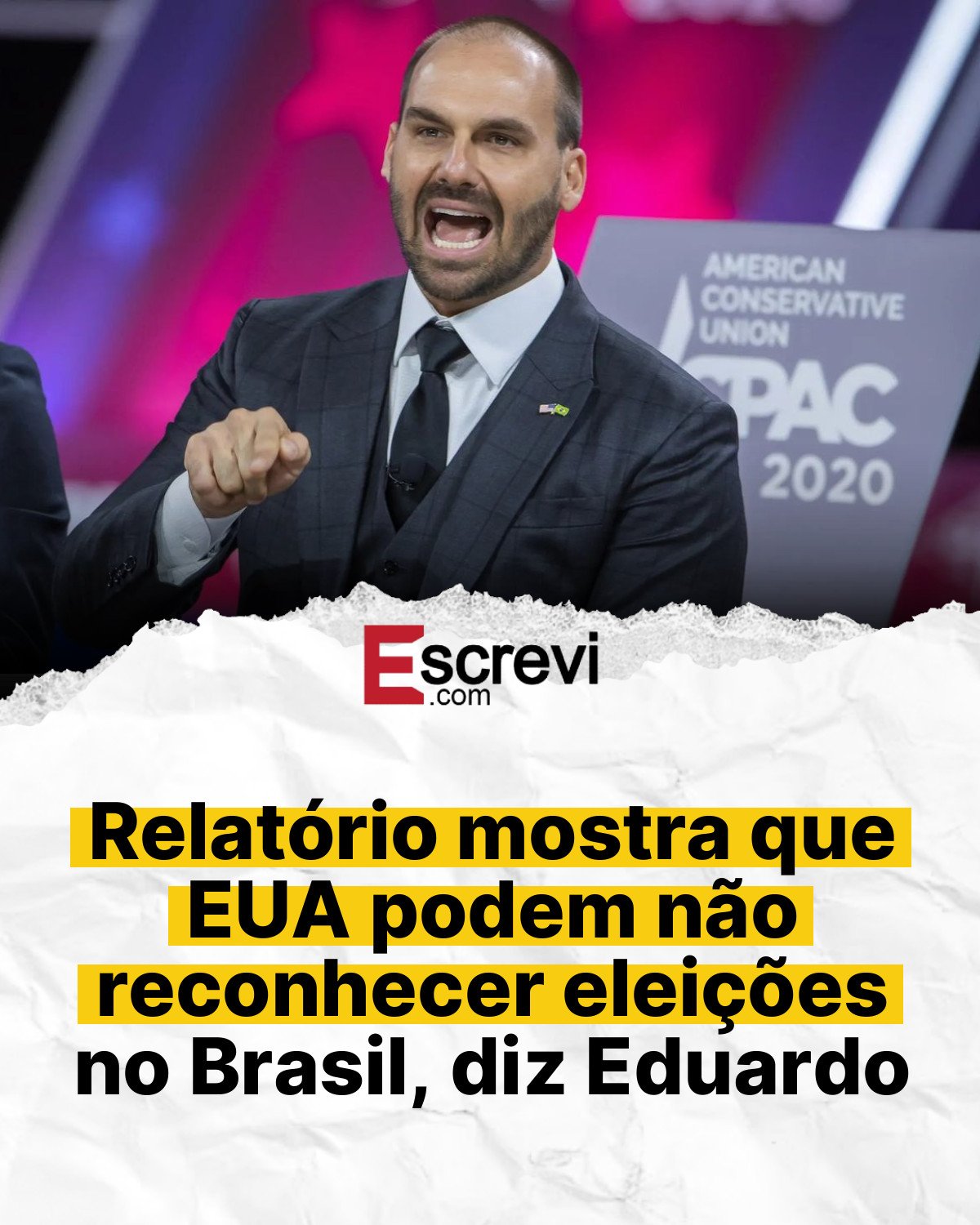 Relatório mostra que EUA podem não reconhecer eleições no Brasil, diz Eduardo card branco