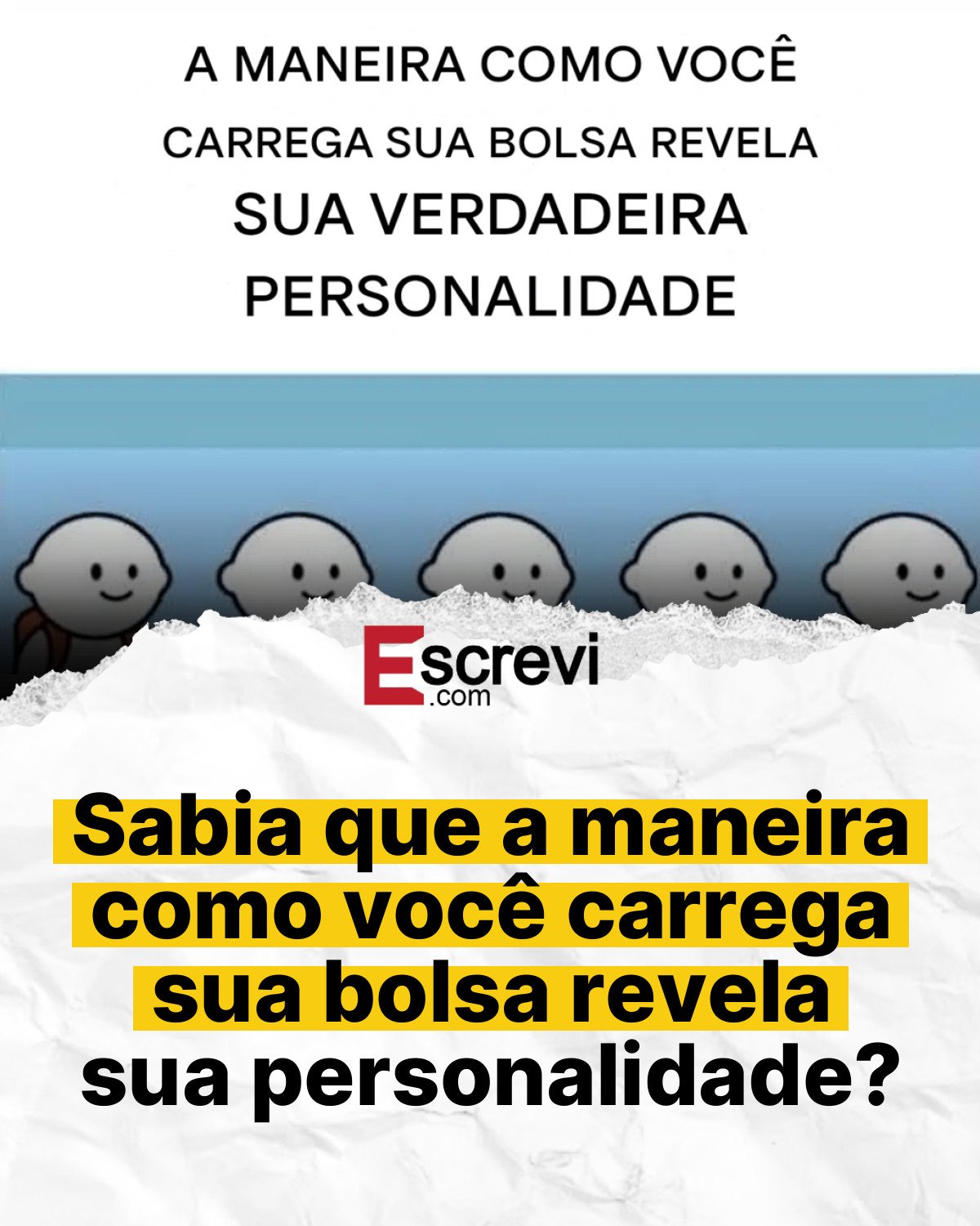 Sabia que a maneira como você carrega sua bolsa revela sua personalidade? card branco