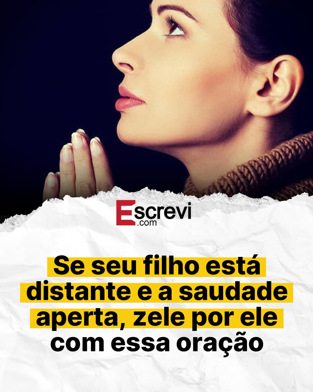 Se seu filho está distante e a saudade aperta, zele por ele com essa oração card branco