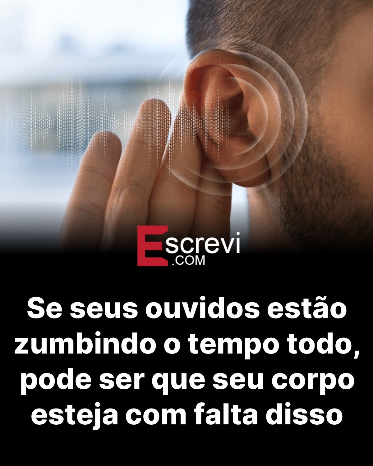Se seus ouvidos estão zumbindo o tempo todo, pode ser que seu corpo esteja com falta disso card preto