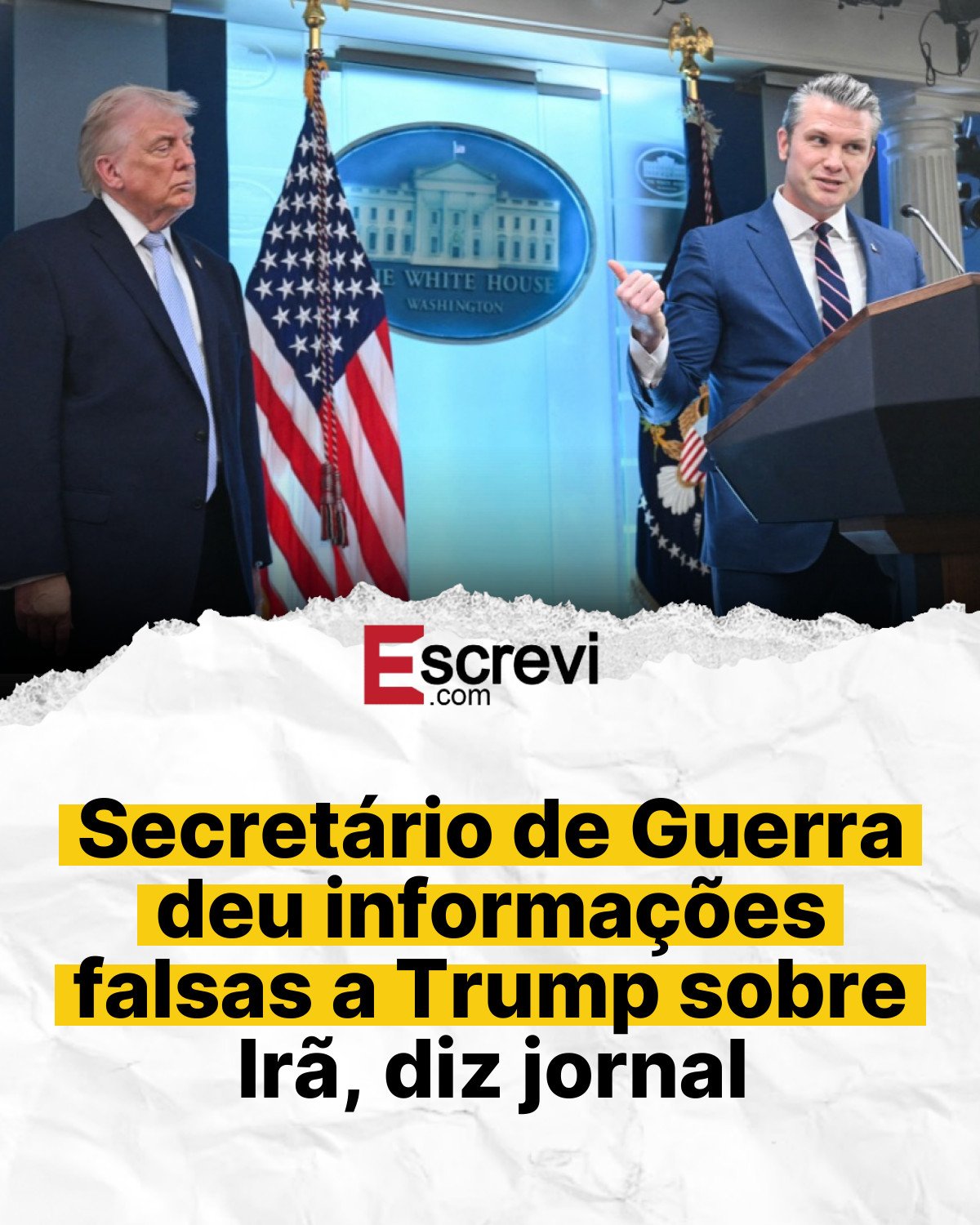 Secretário de Guerra deu informações falsas a Trump sobre Irã, diz jornal card branco