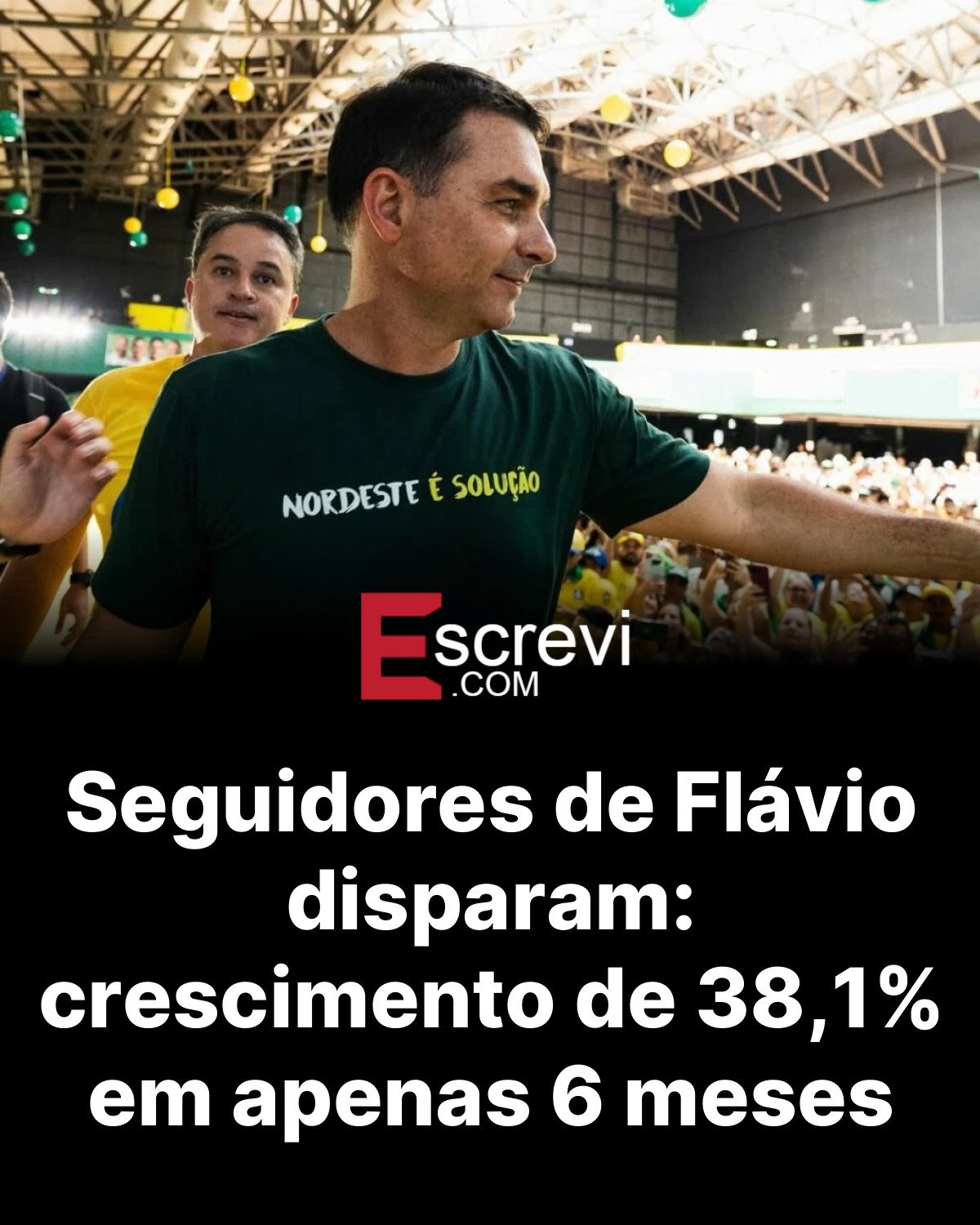 Seguidores de Flávio disparam: crescimento de 38,1% em apenas 6 meses card preto