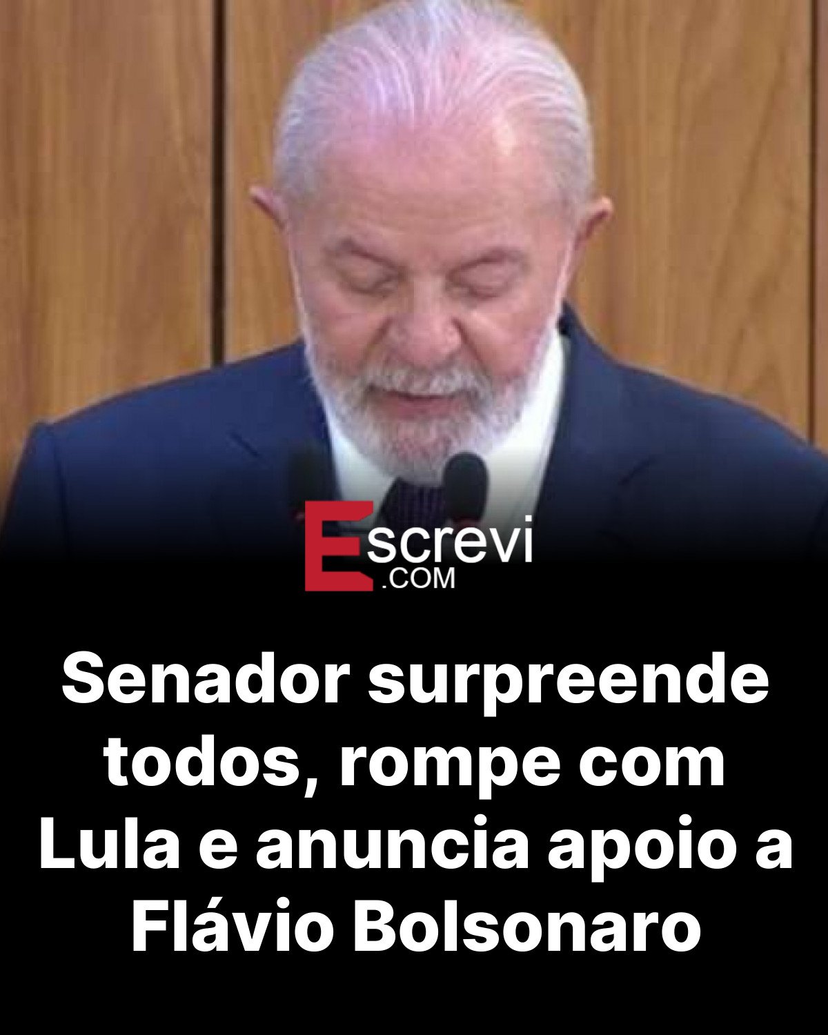 Senador surpreende todos, rompe com Lula e anuncia apoio a Flávio Bolsonaro card preto
