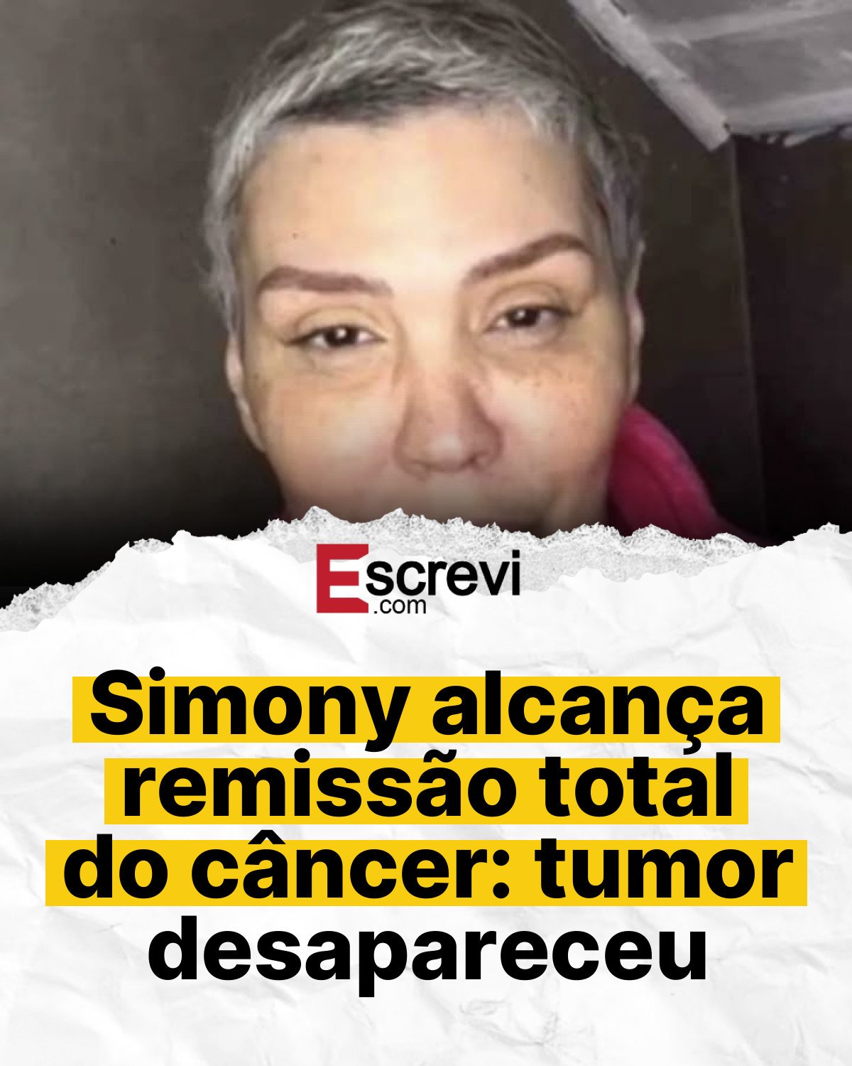 Simony alcança remissão total do câncer: tumor desapareceu card branco