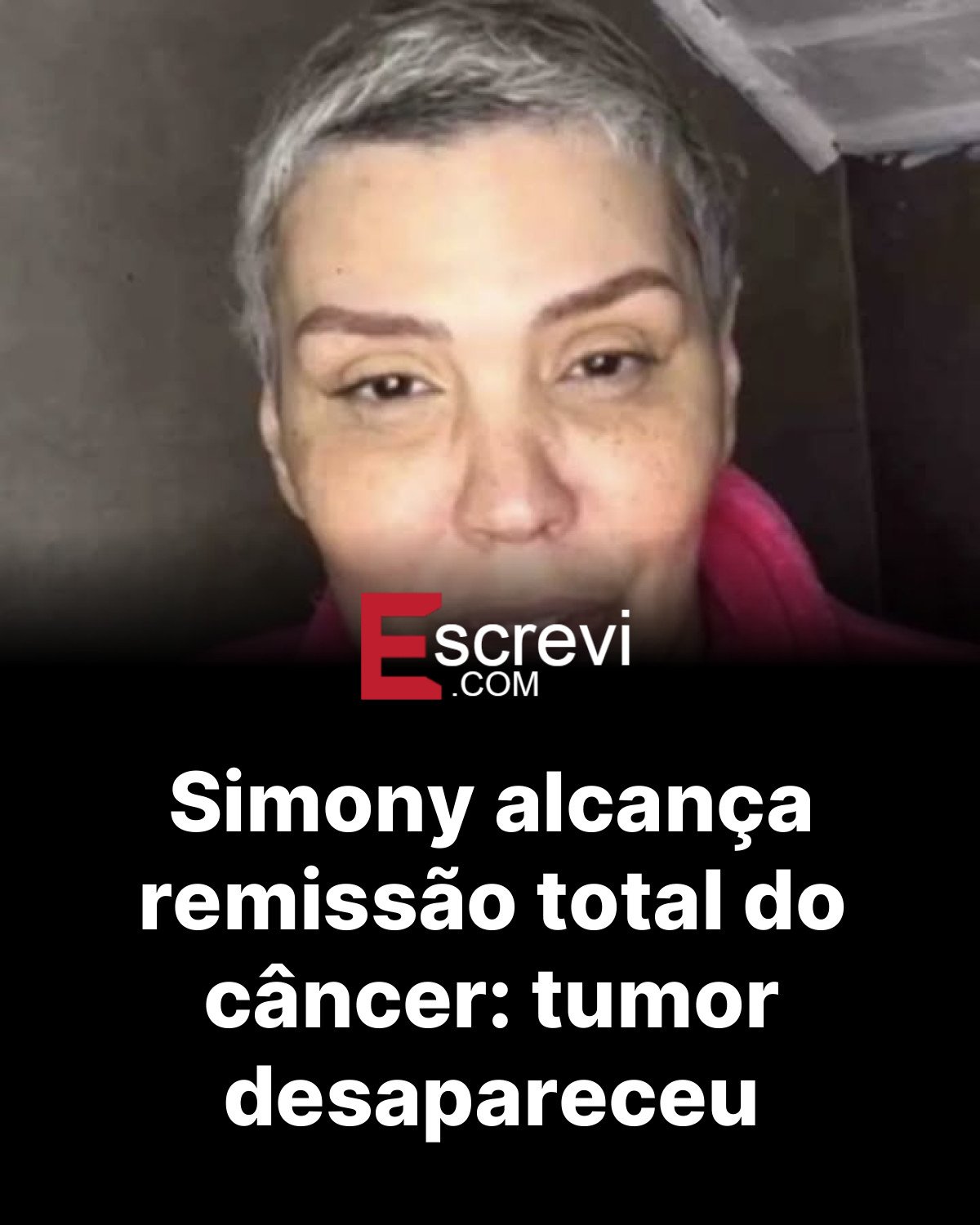 Simony alcança remissão total do câncer: tumor desapareceu card preto