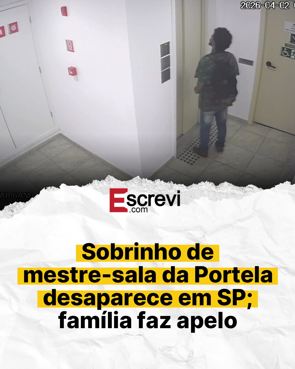 Sobrinho de mestre-sala da Portela desaparece em SP; família faz apelo card branco