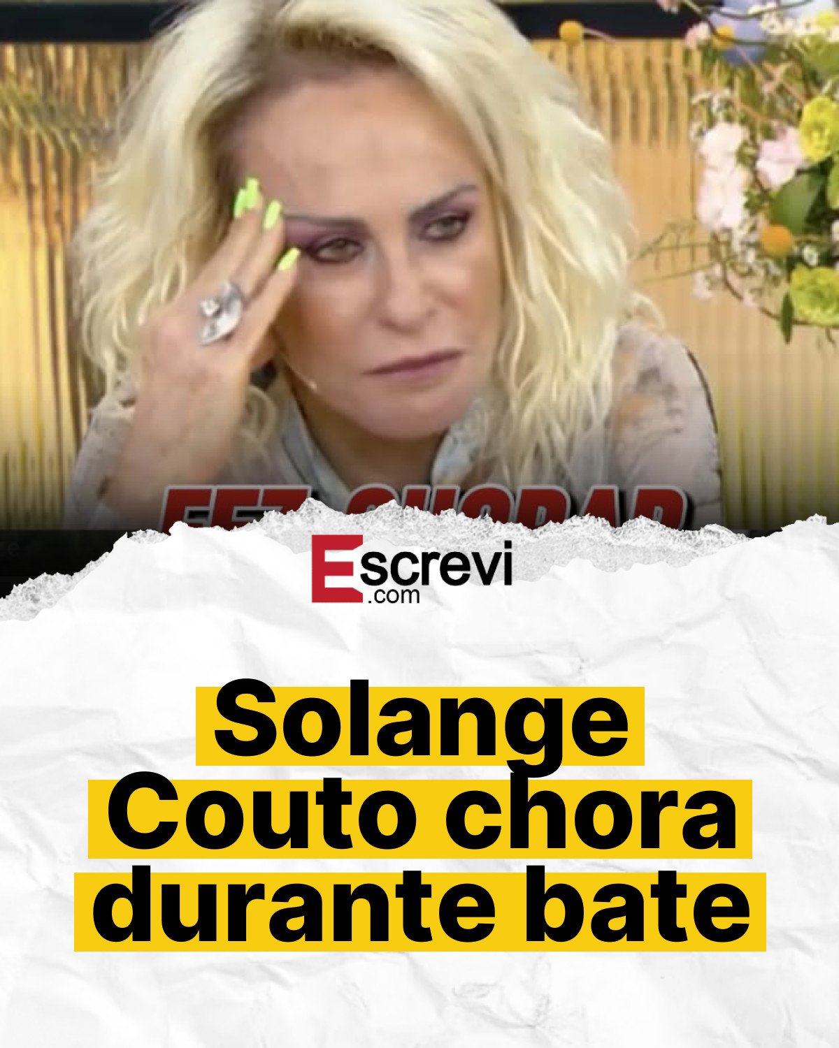 Solange Couto chora durante bate card branco