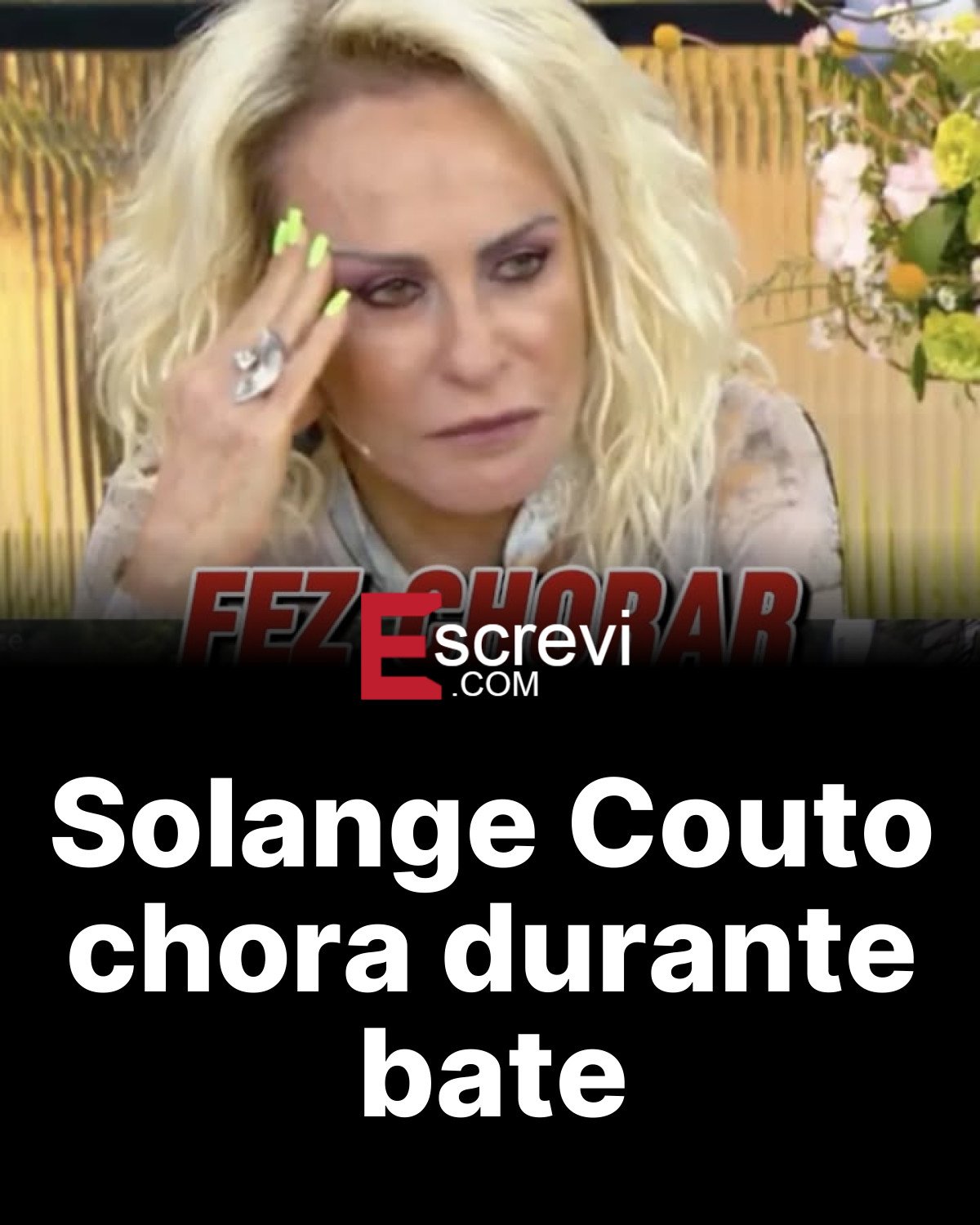 Solange Couto chora durante bate card preto