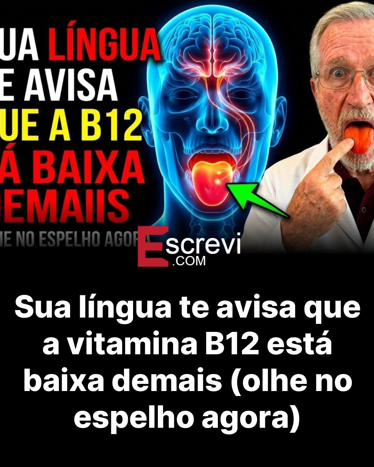 Sua língua te avisa que a vitamina B12 está baixa demais (olhe no espelho agora) card preto