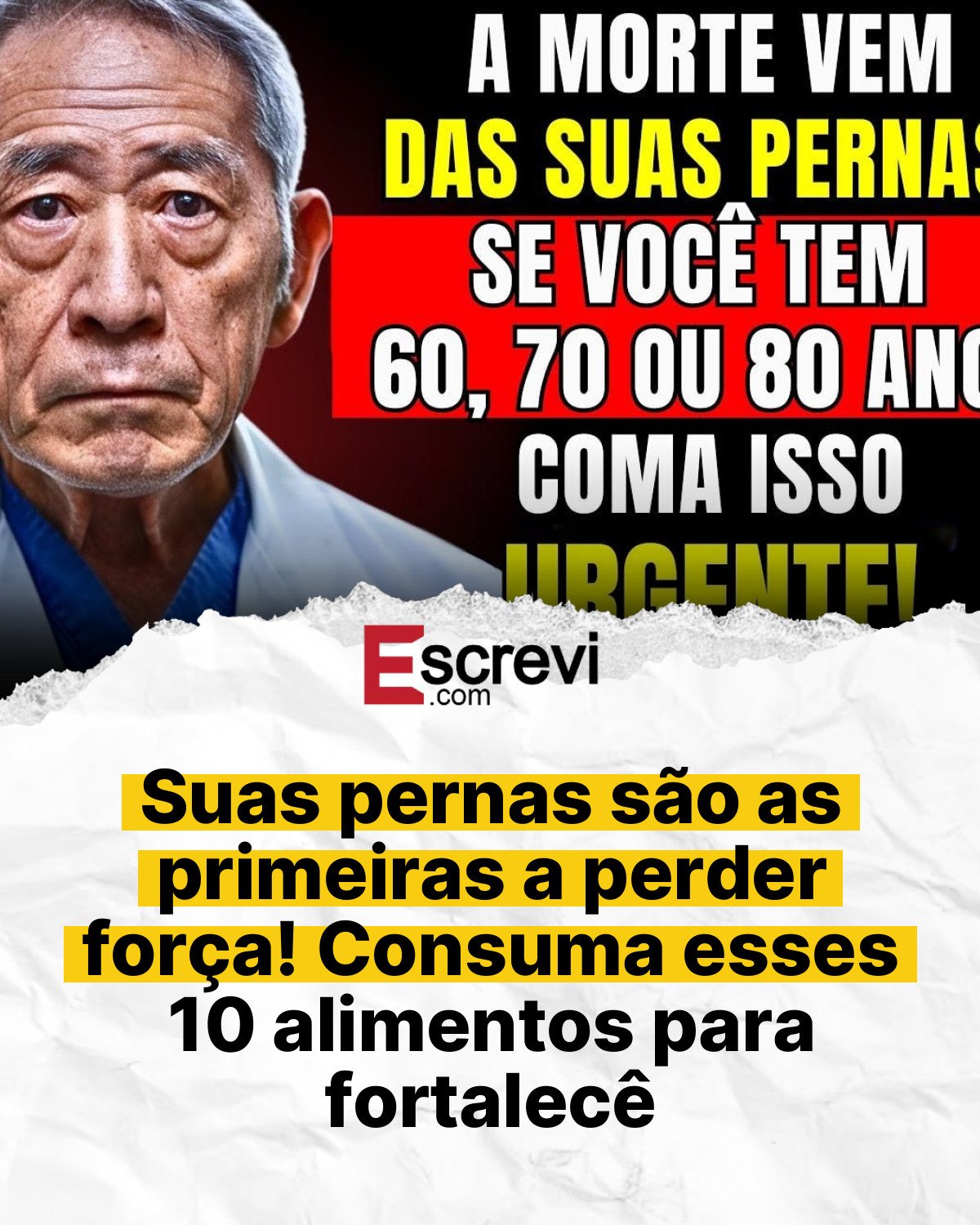 Suas pernas são as primeiras a perder força! Consuma esses 10 alimentos para fortalecê card branco