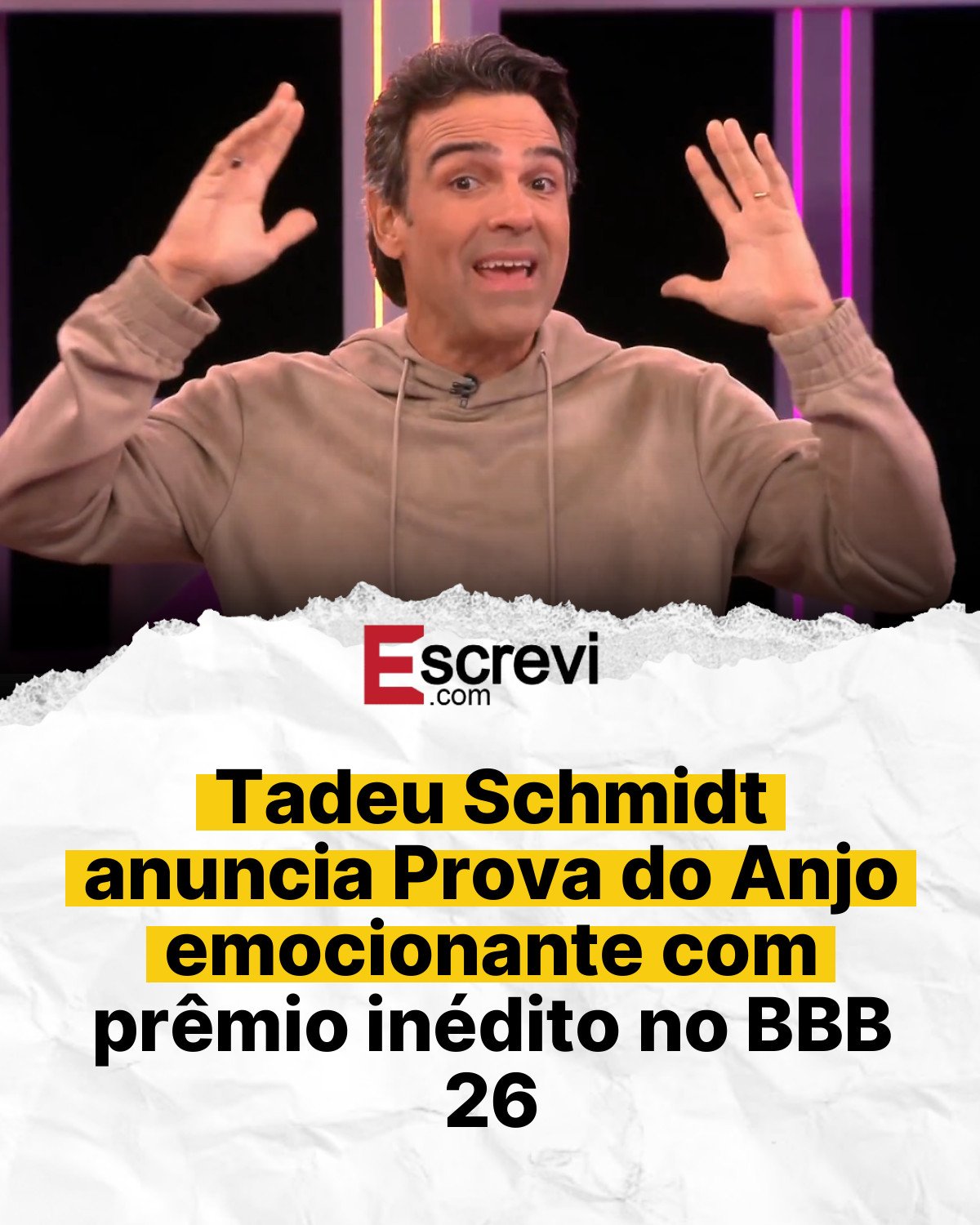 Tadeu Schmidt anuncia Prova do Anjo emocionante com prêmio inédito no BBB 26 card branco