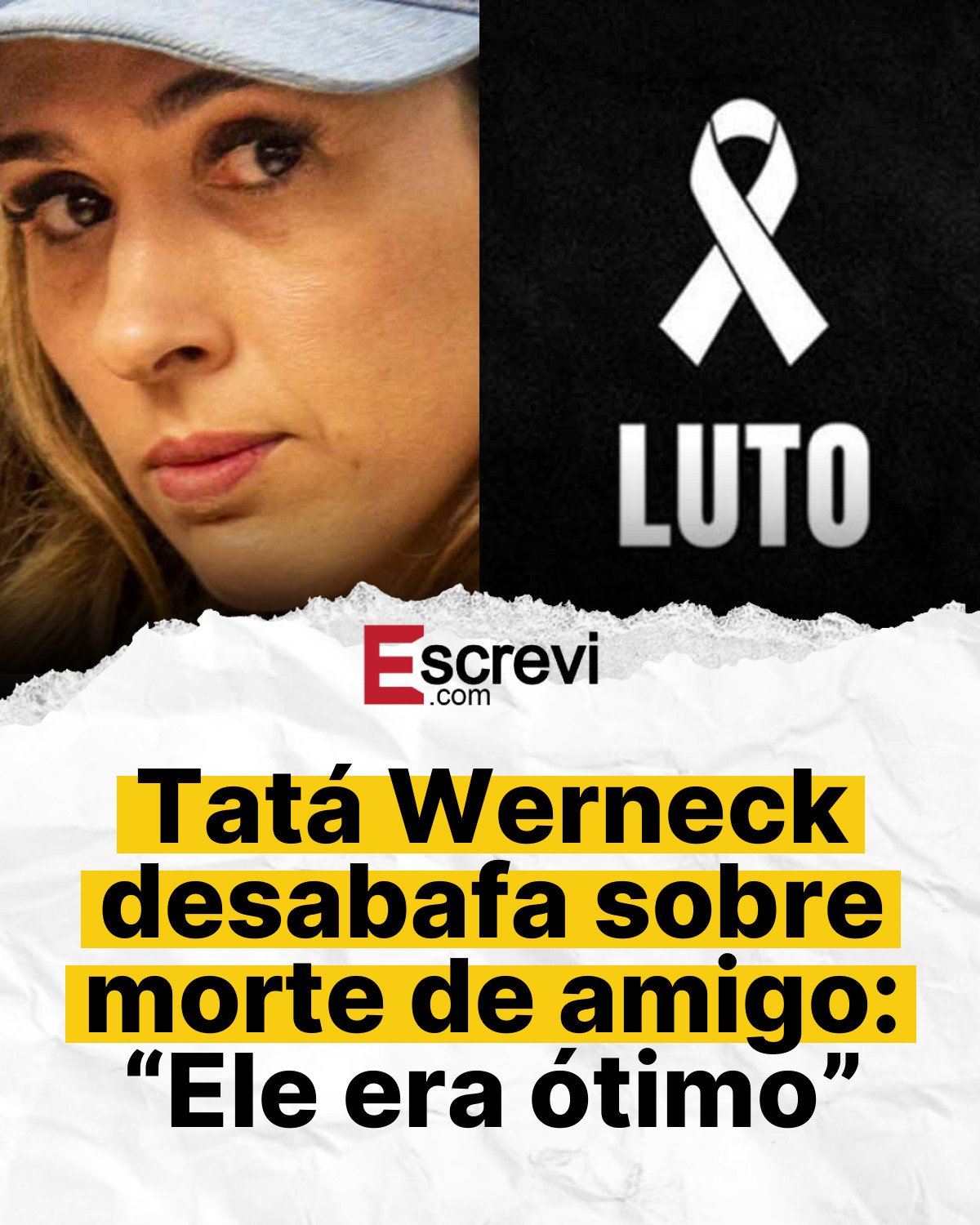 Tatá Werneck desabafa sobre morte de amigo: “Ele era ótimo” card branco