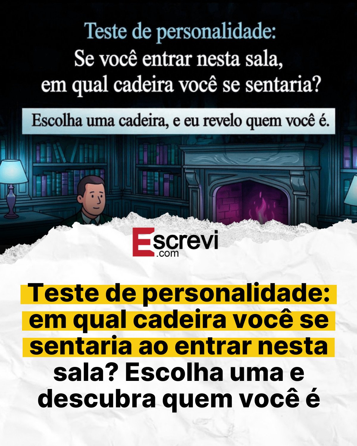 Teste de personalidade: em qual cadeira você se sentaria ao entrar nesta sala? Escolha uma e descubra quem você é card branco