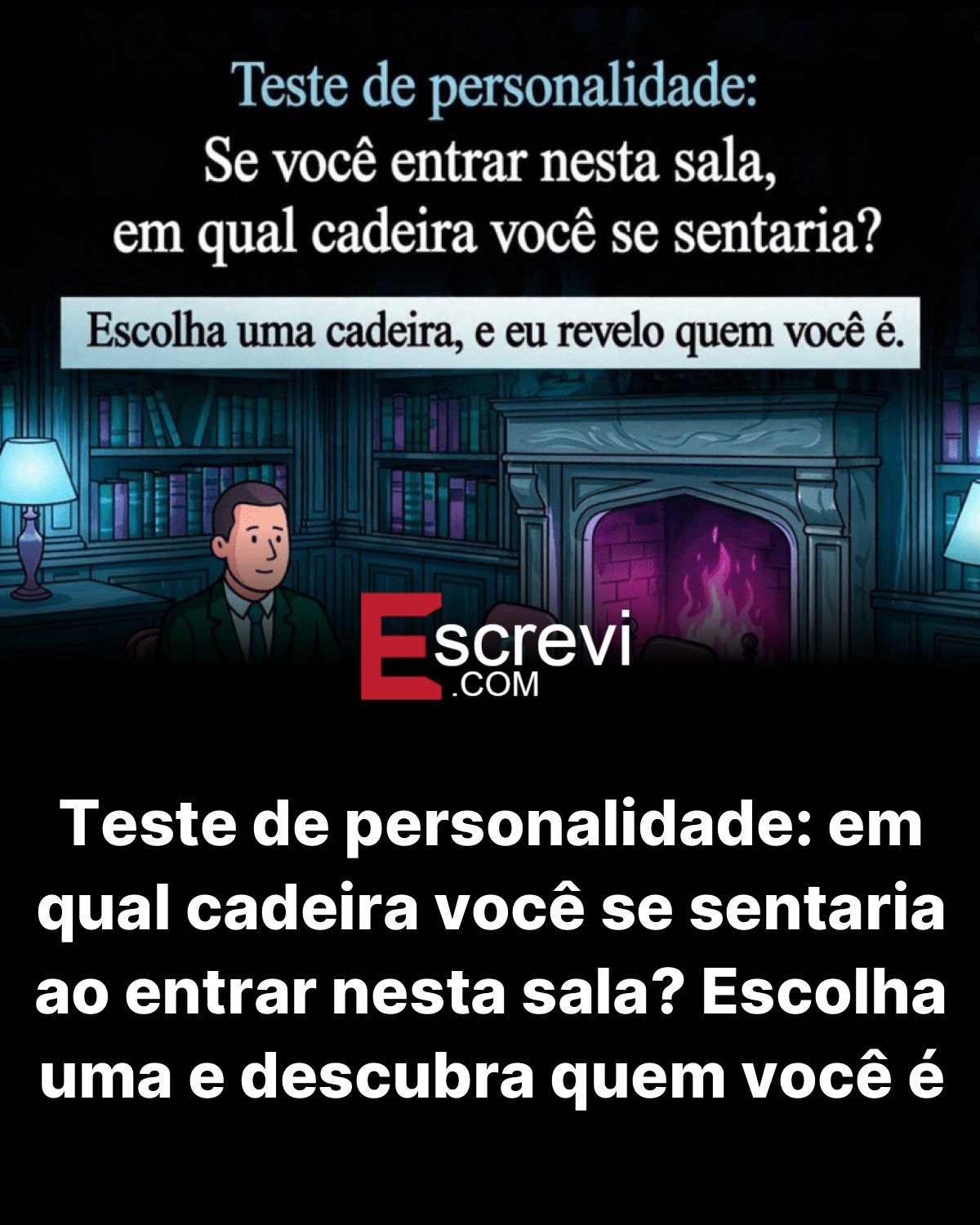 Teste de personalidade: em qual cadeira você se sentaria ao entrar nesta sala? Escolha uma e descubra quem você é card preto