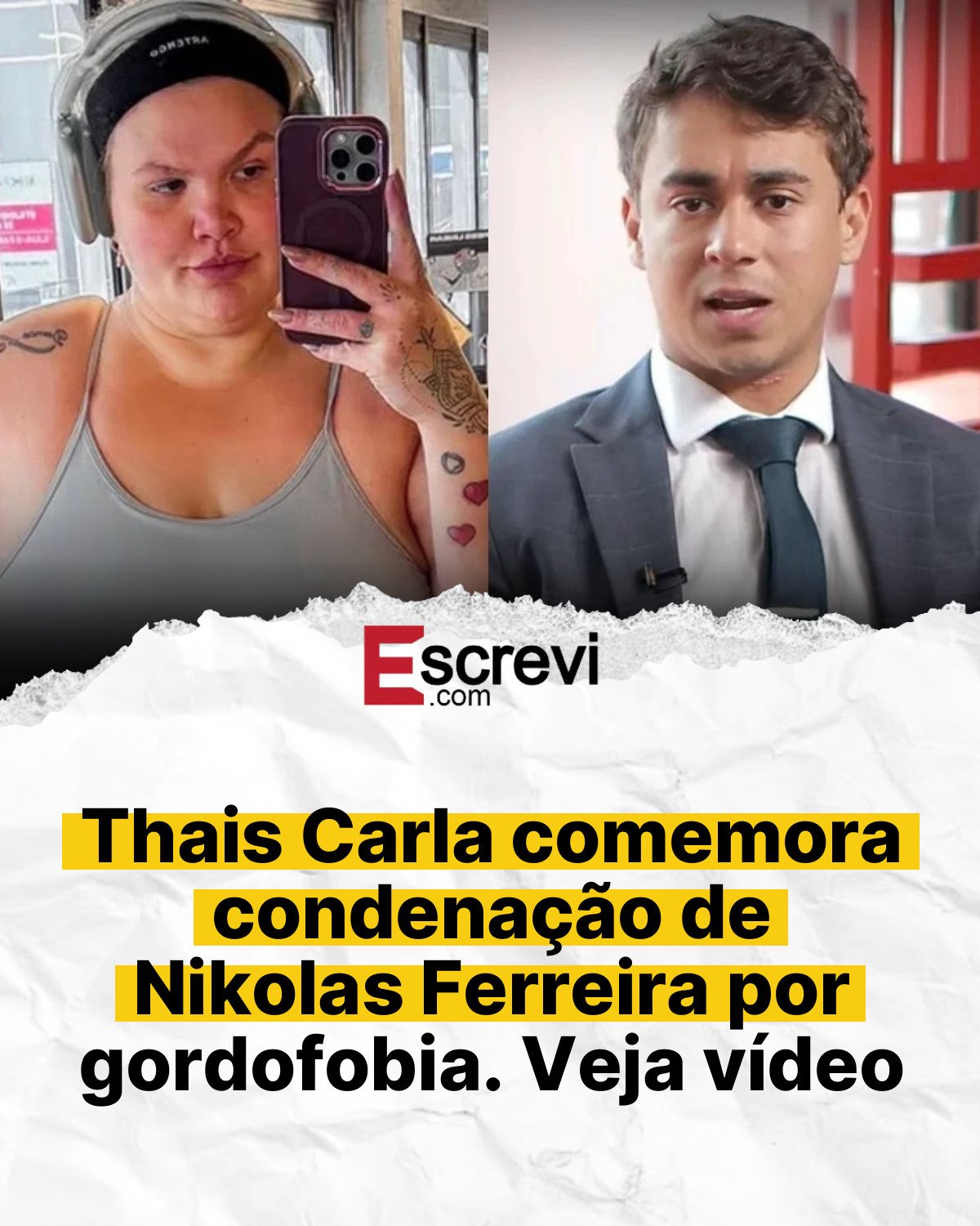 Thais Carla comemora condenação de Nikolas Ferreira por gordofobia. Veja vídeo card branco