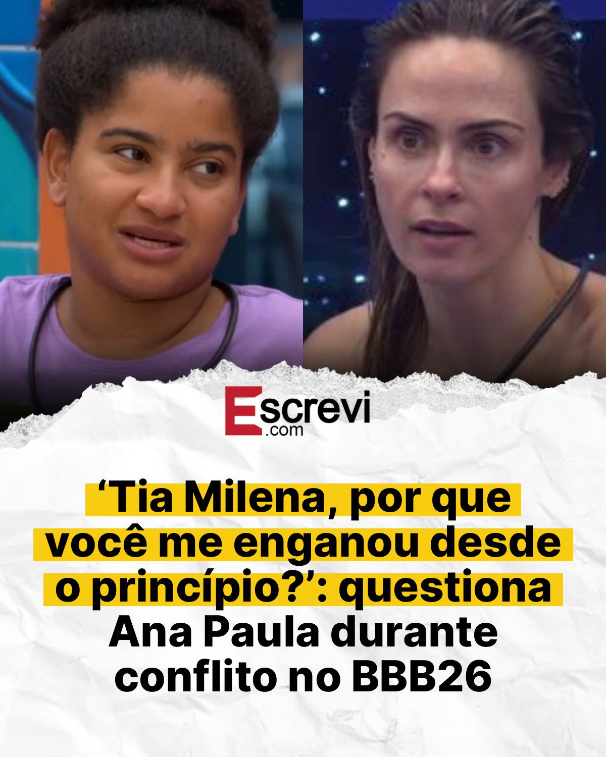 ‘Tia Milena, por que você me enganou desde o princípio?’: questiona Ana Paula durante conflito no BBB26 card branco