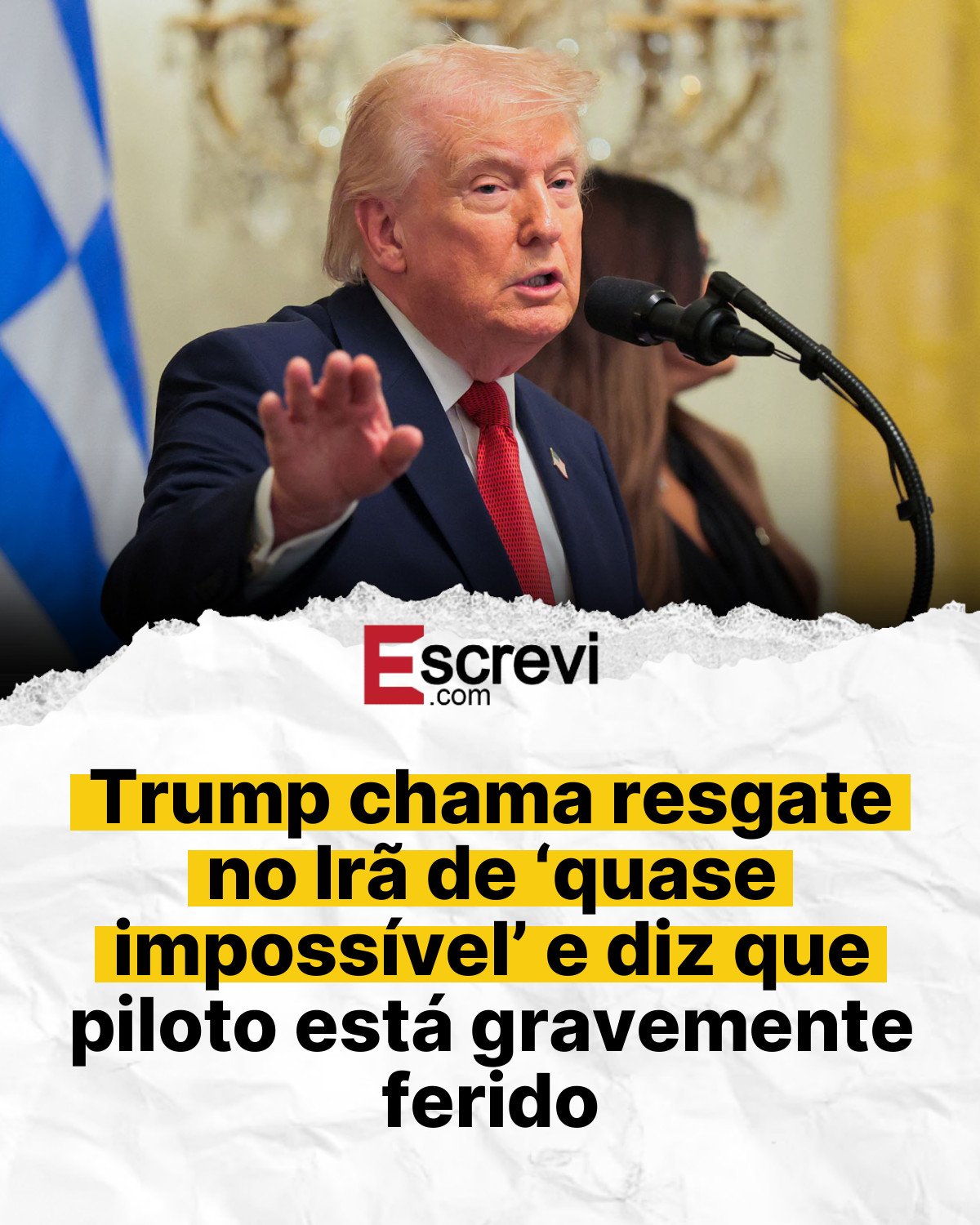 Trump chama resgate no Irã de ‘quase impossível’ e diz que piloto está gravemente ferido card branco