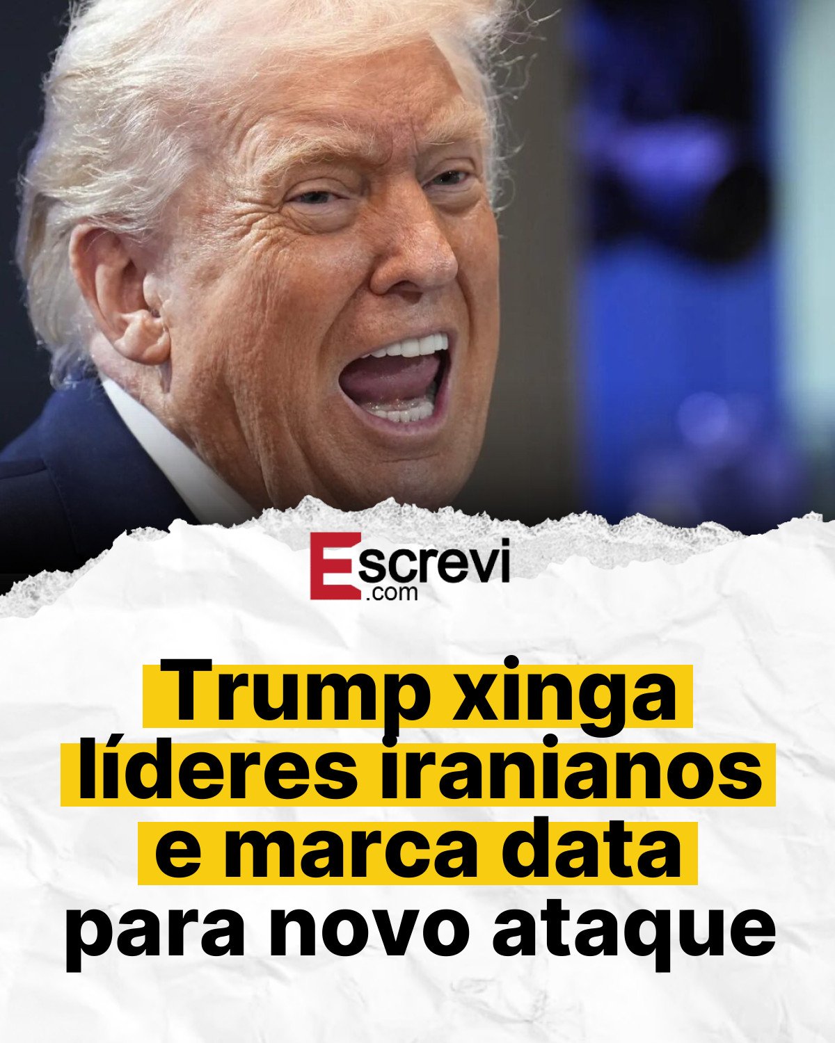 Trump xinga líderes iranianos e marca data para novo ataque card branco
