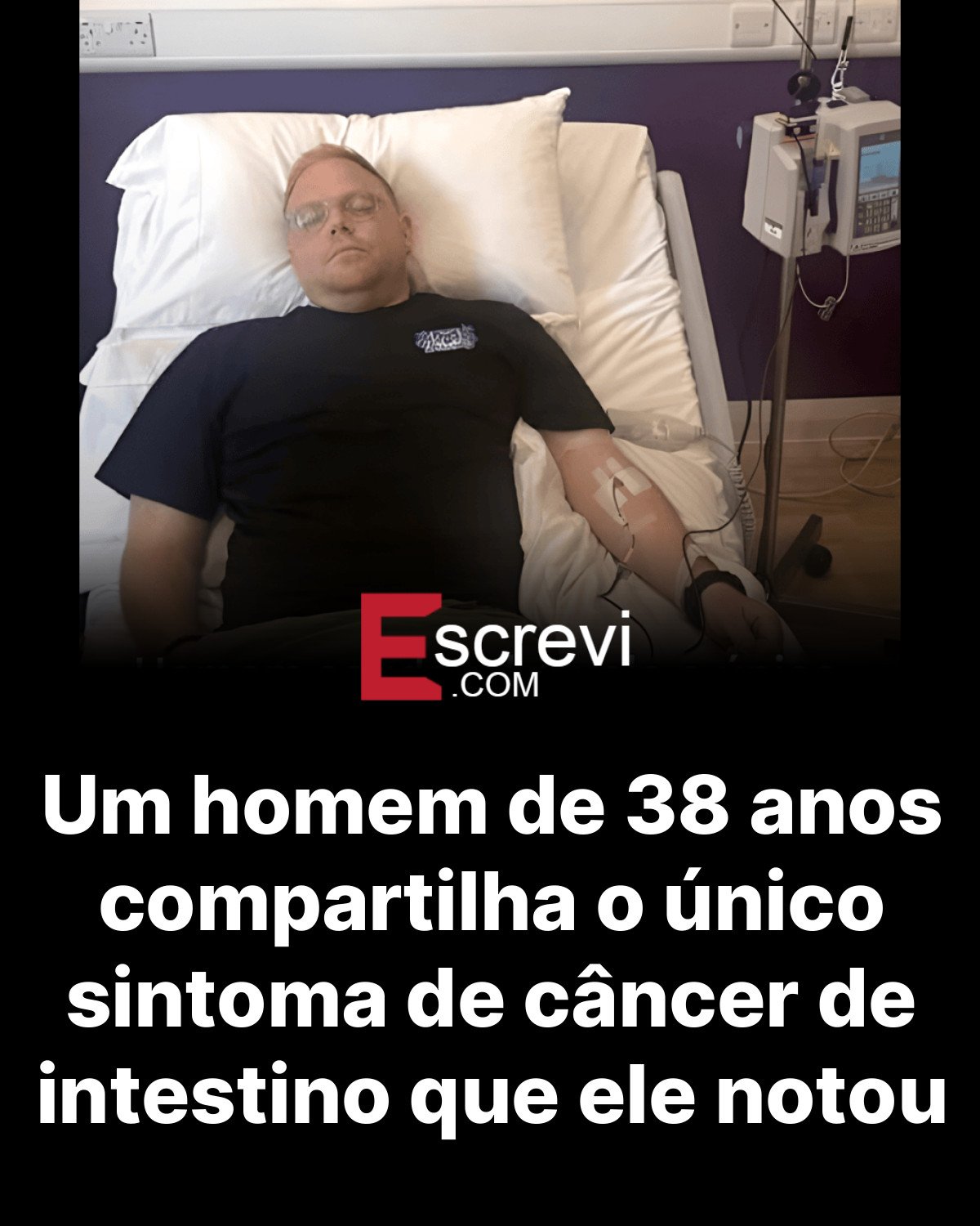 Um homem de 38 anos compartilha o único sintoma de câncer de intestino que ele notou card preto