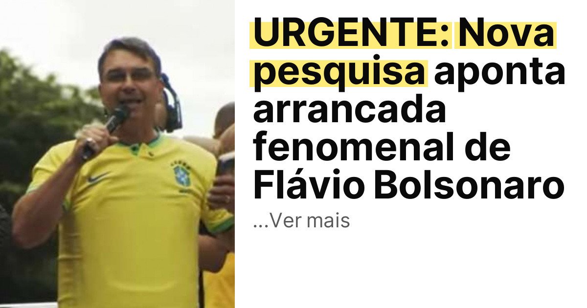 URGENTE: Nova pesquisa aponta arrancada fenomenal de Flávio Bolsonaro imagem principal