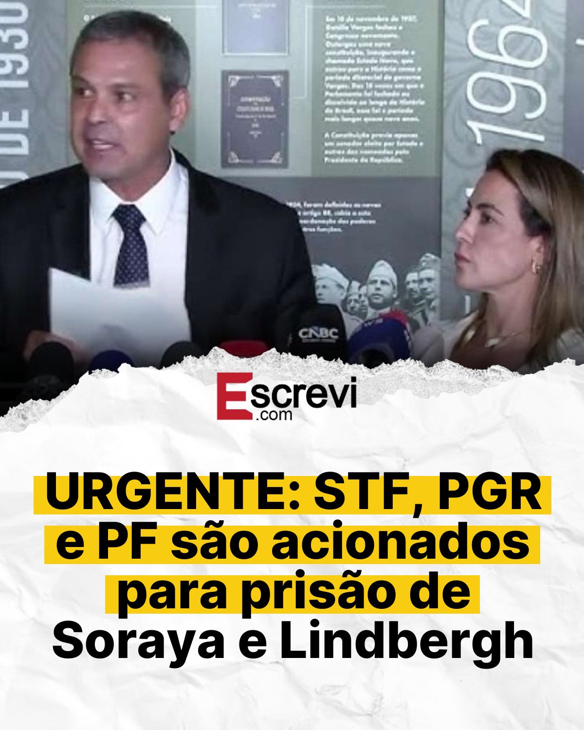URGENTE: STF, PGR e PF são acionados para prisão de Soraya e Lindbergh card branco