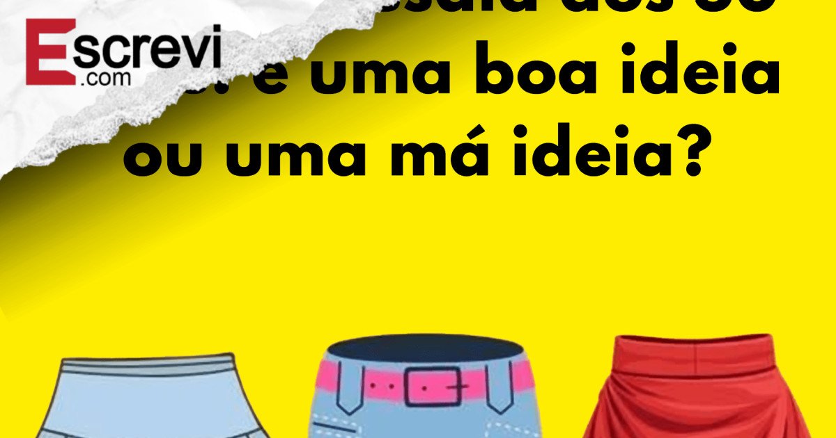Usar minissaia aos 50 anos: é uma boa ideia ou uma má ideia? imagem principal