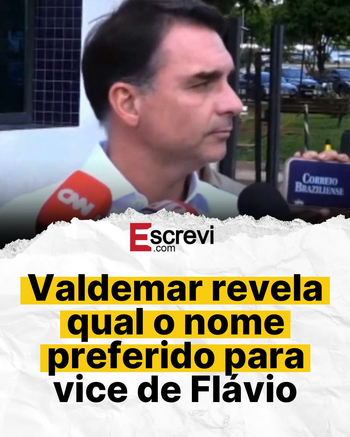 Valdemar revela qual o nome preferido para vice de Flávio card branco