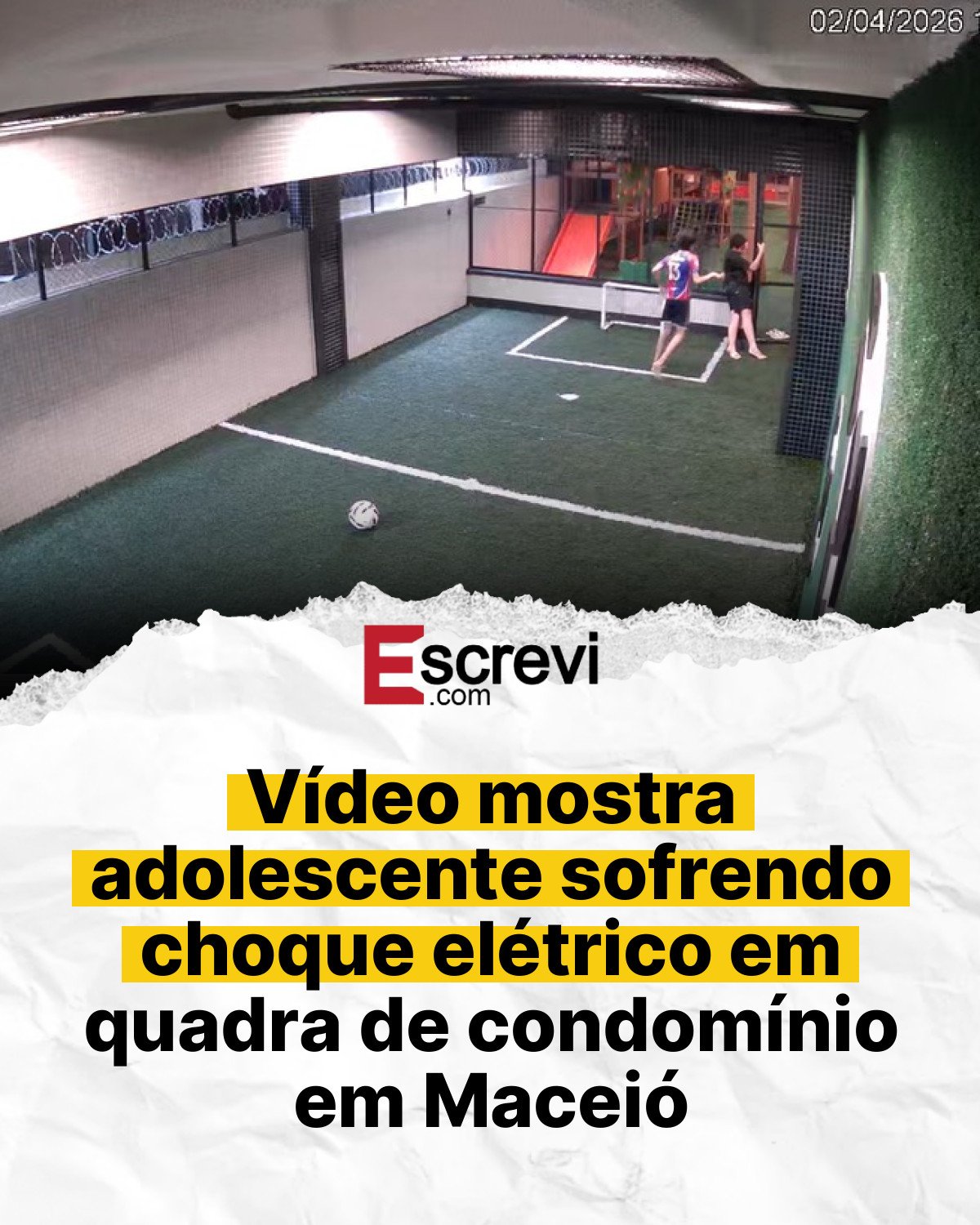 Vídeo mostra adolescente sofrendo choque elétrico em quadra de condomínio em Maceió card branco