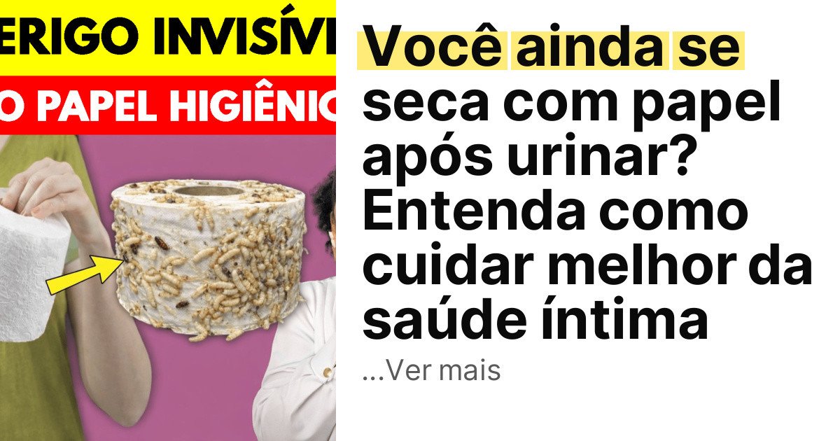 Você ainda se seca com papel após urinar? Entenda como cuidar melhor da saúde íntima imagem principal
