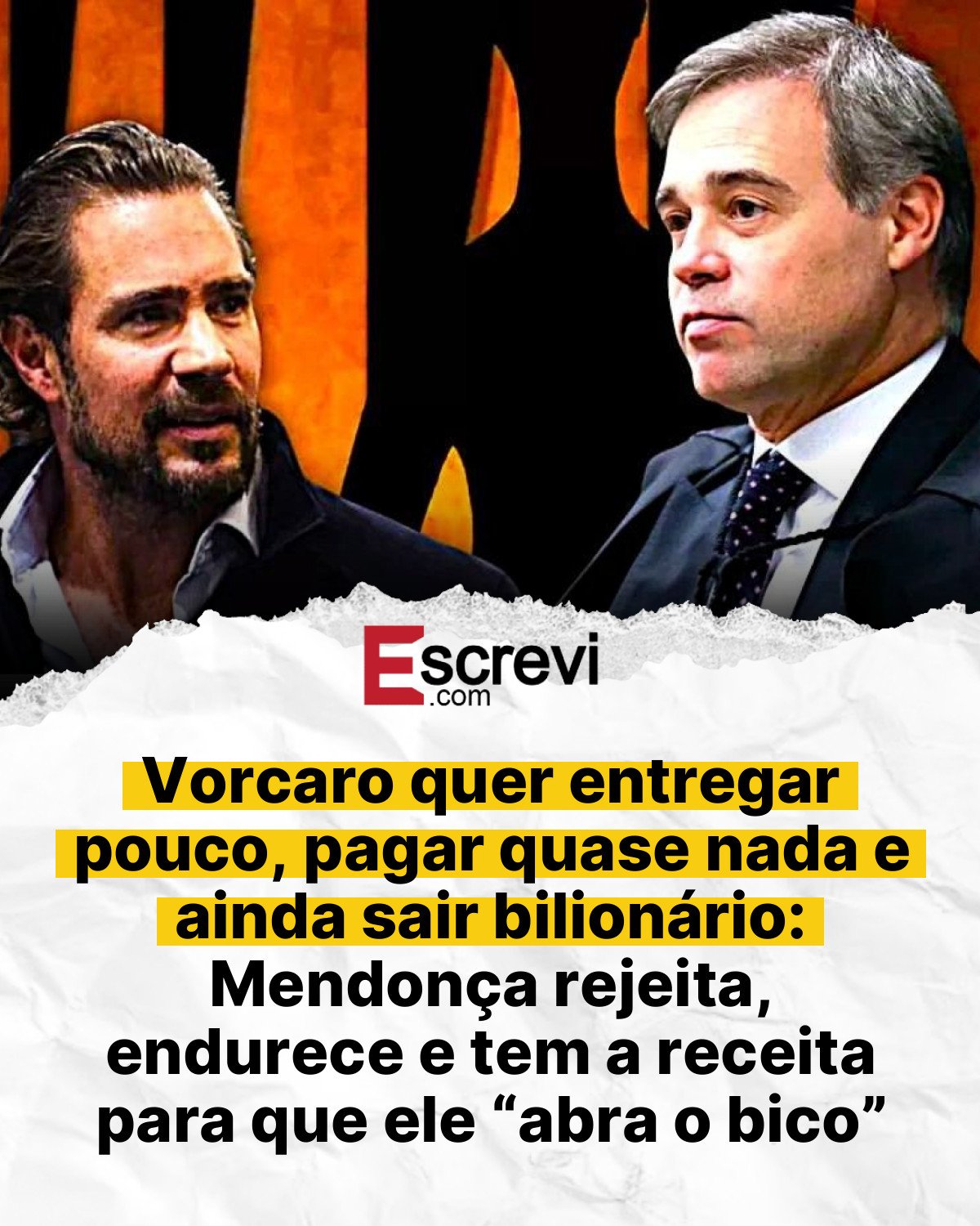 Vorcaro quer entregar pouco, pagar quase nada e ainda sair bilionário: Mendonça rejeita, endurece e tem a receita para que ele “abra o bico” card branco