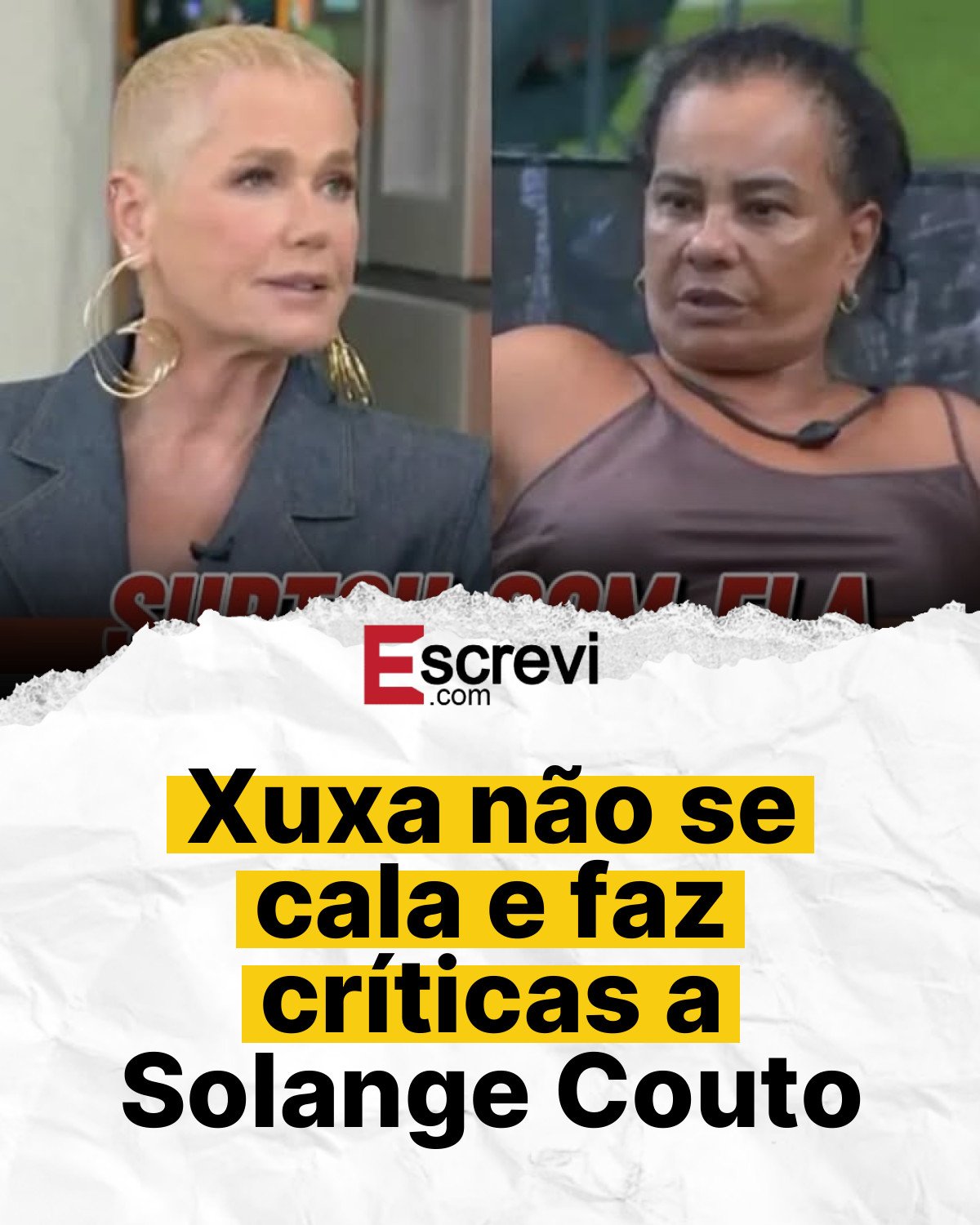 Xuxa não se cala e faz críticas a Solange Couto card branco