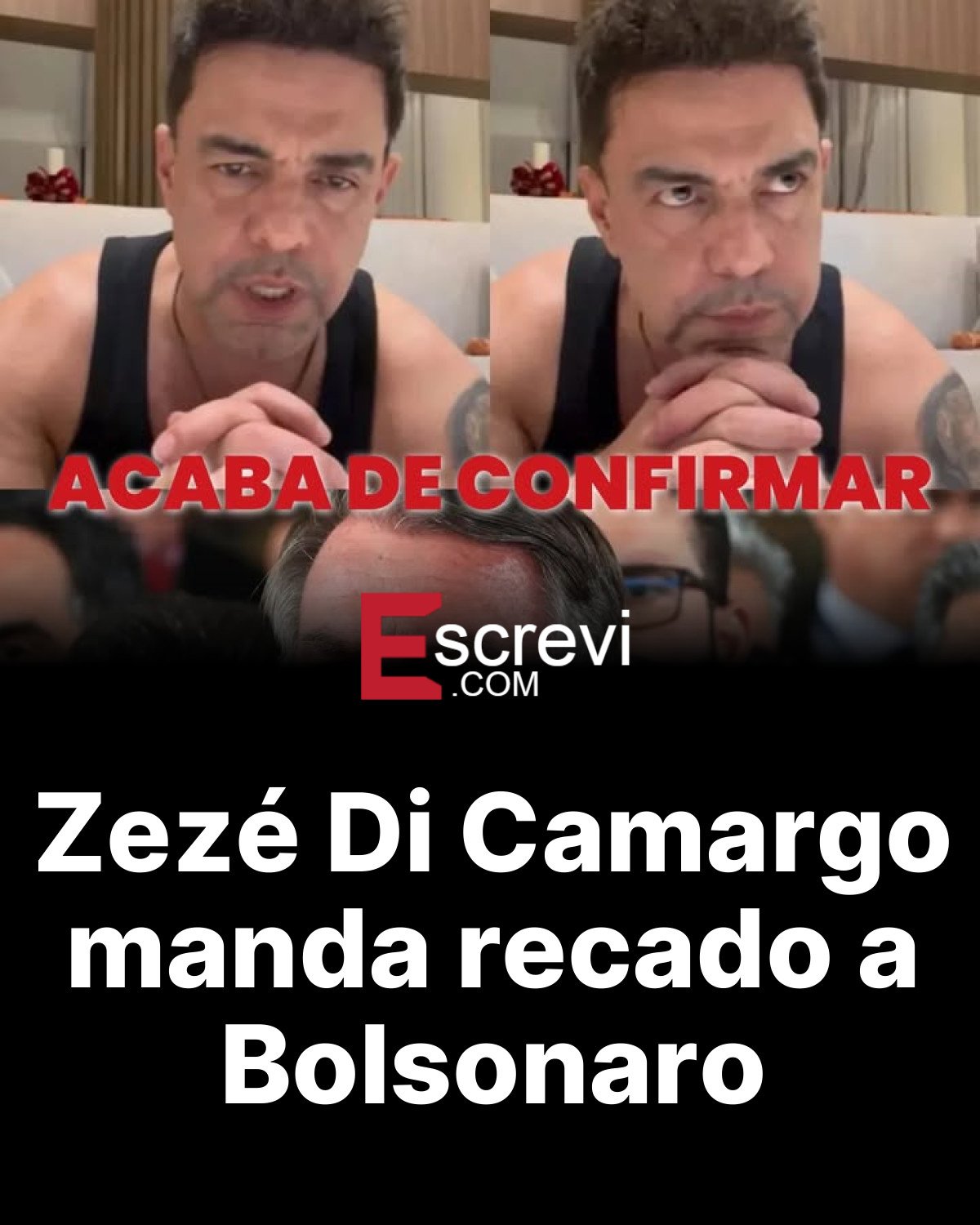 Zezé Di Camargo manda recado a Bolsonaro card preto